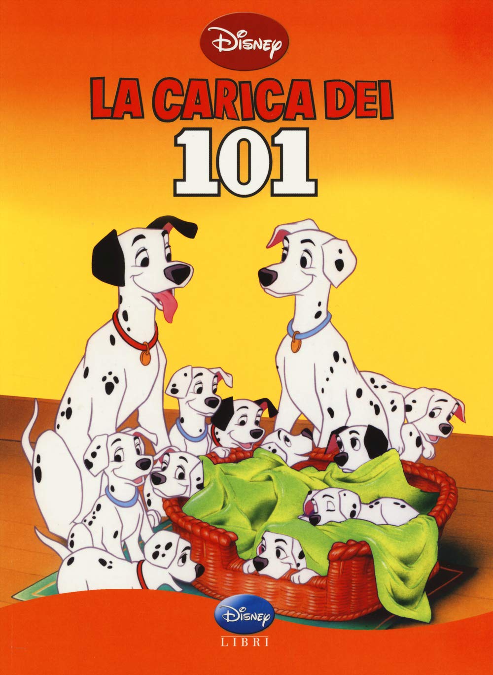 La carica dei 101. Ediz. illustrata book