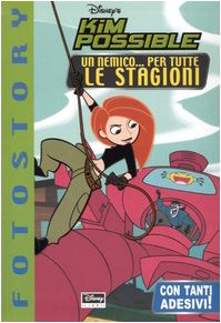 Un nemico... per tutte le stagioni. Kim Possible (Fotostory) Manga