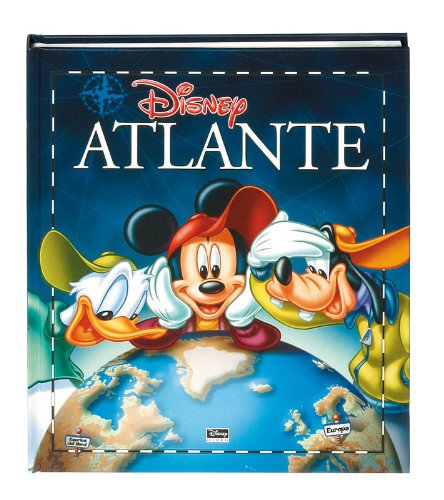 Atlante Disney. Ediz. illustrata book
