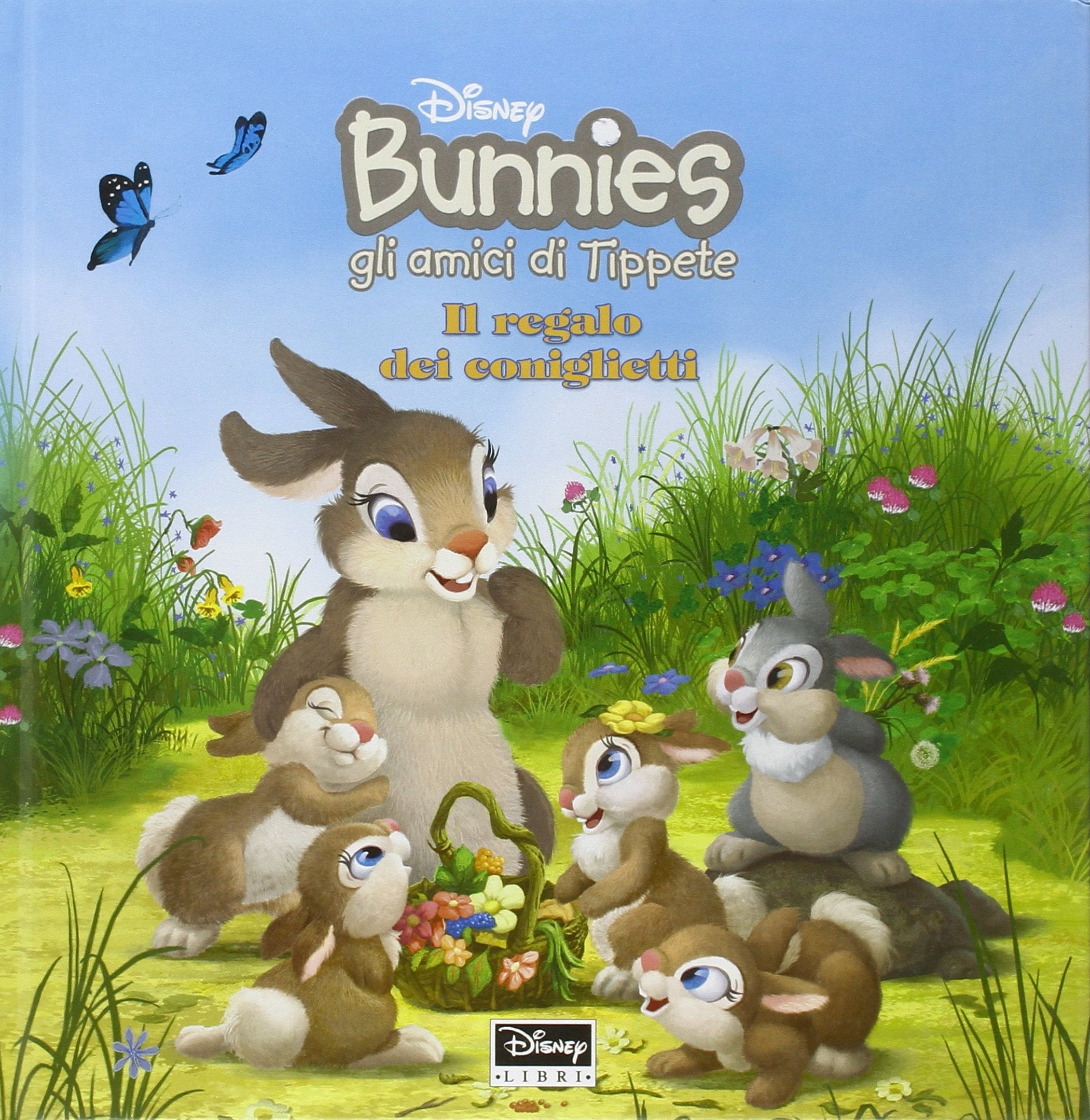 Il regalo dei coniglietti. Bunnies, gli amici di Tippete. Ediz. illustrata. Con gadget Children's books