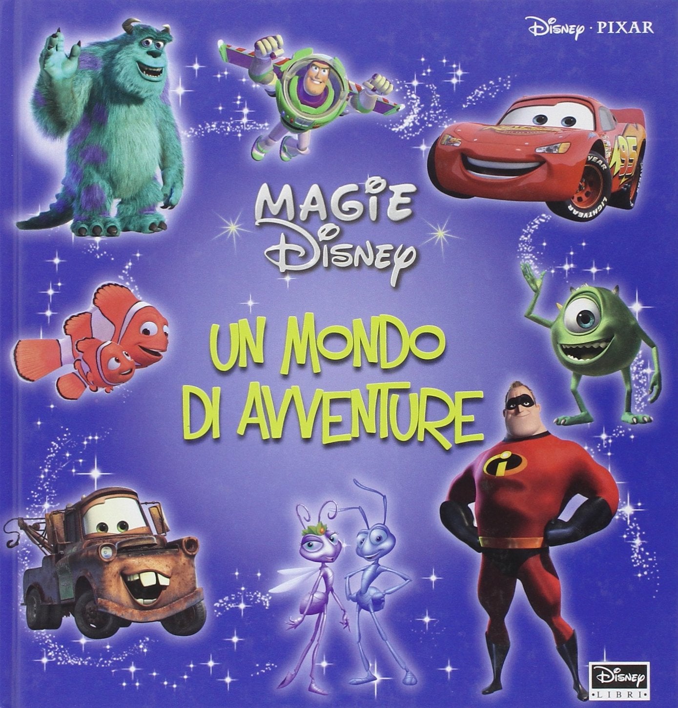 Un mondo di avventure. Ediz. illustrata book