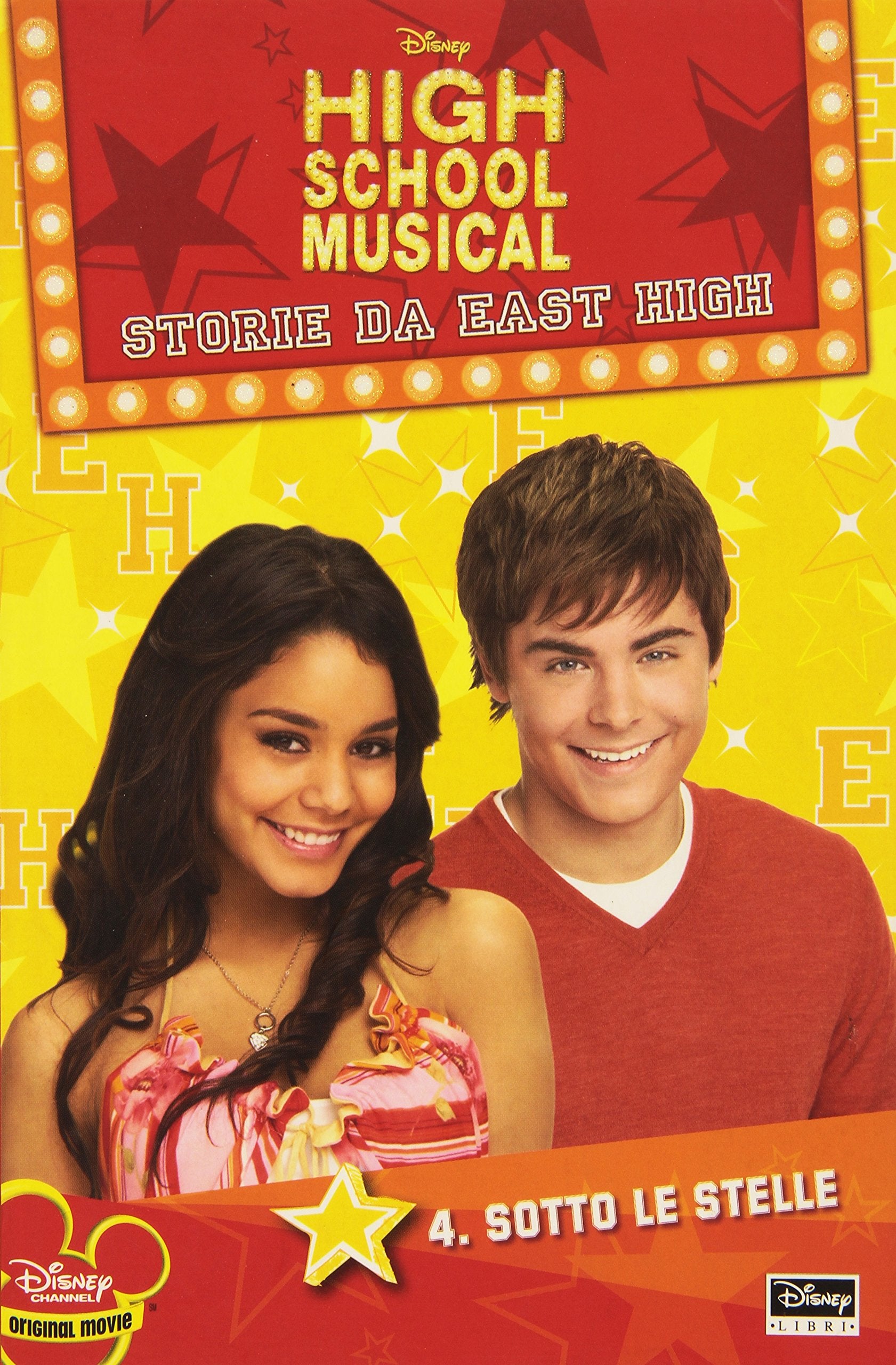 High School Musical. Storie da East High. Sotto le stelle Children's books