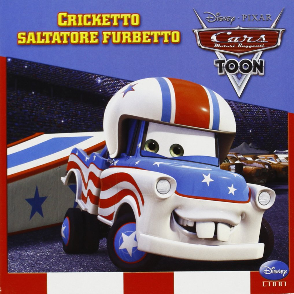 Cars. Cricketto saltatore furbetto. Ediz. illustrata book