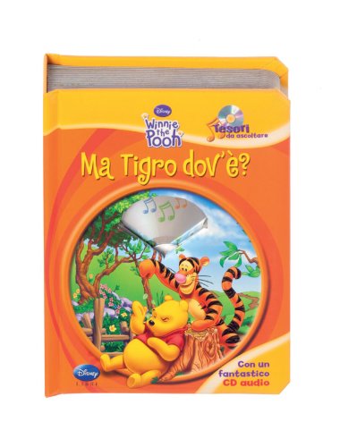 Ma Tigro dov'è? Tesori da ascoltare book