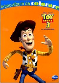 Toy Story 3. La grande fuga. Ediz. illustrata (Primo album da colorare) Children's books
