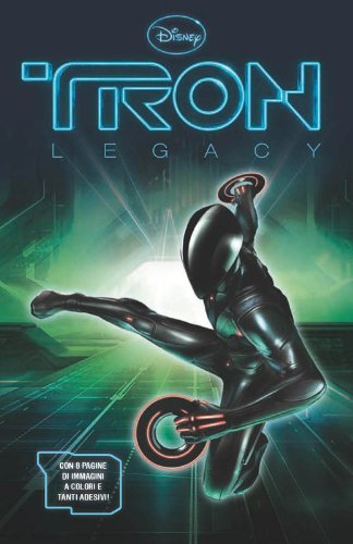 Tron legacy. Con adesivi. Ediz. illustrata book