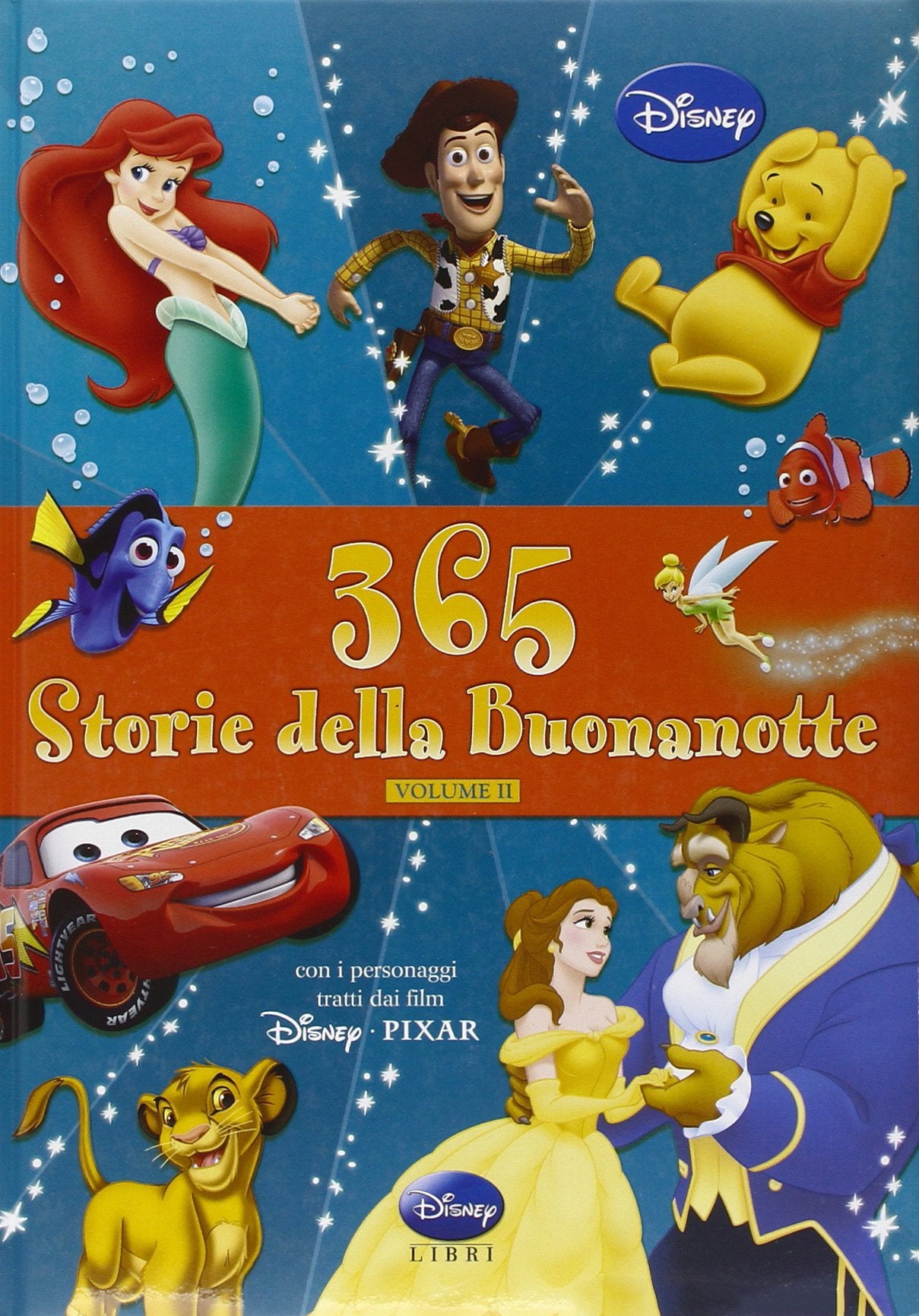 365 storie della buonanotte. Ediz. illustrata (Vol. 2) (Magie Disney) Non-fiction