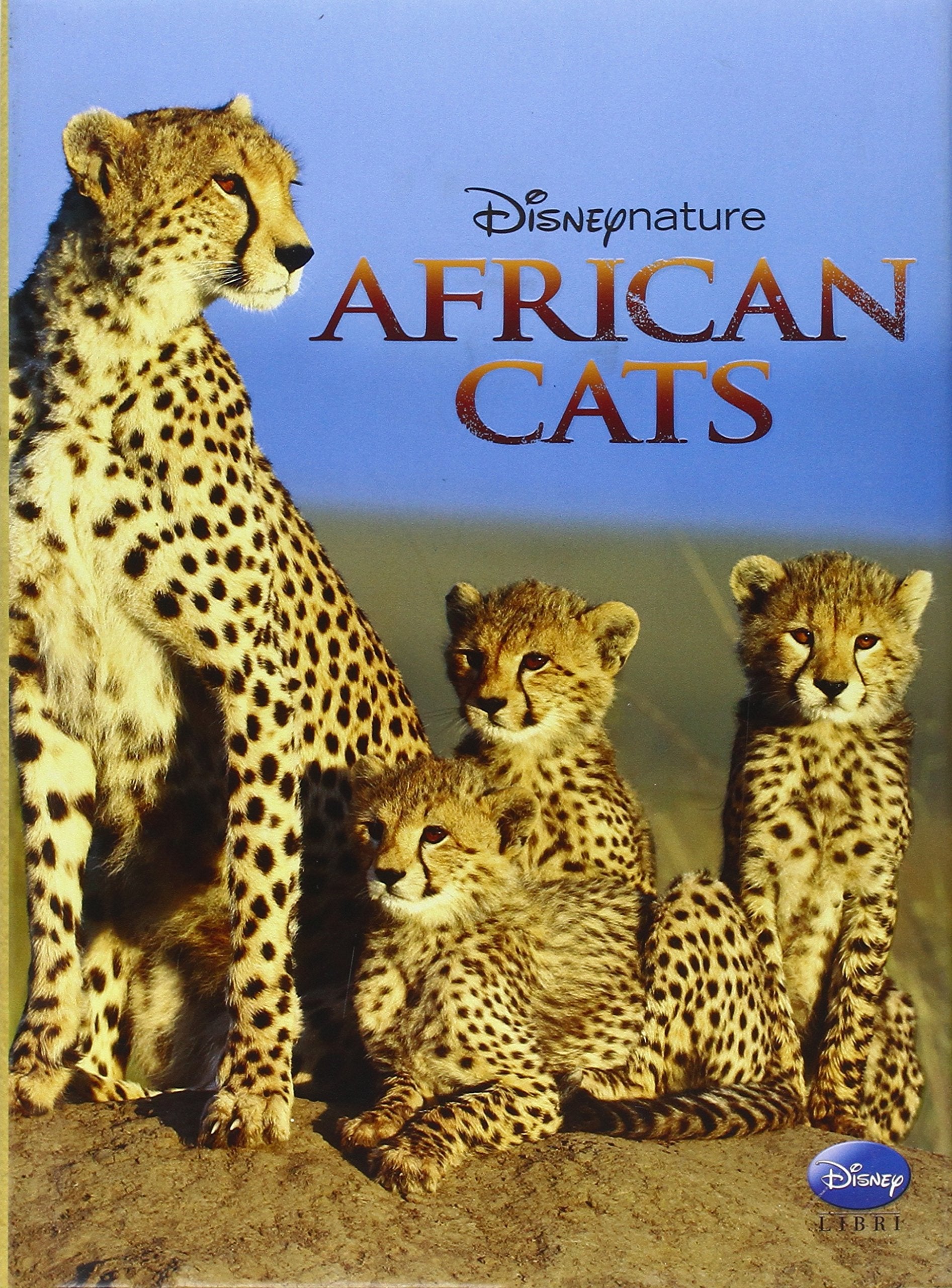 African cats. Disney nature. Ediz. illustrata book