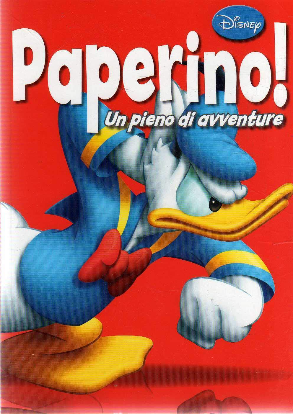 Paperino! Un pieno di avventure book