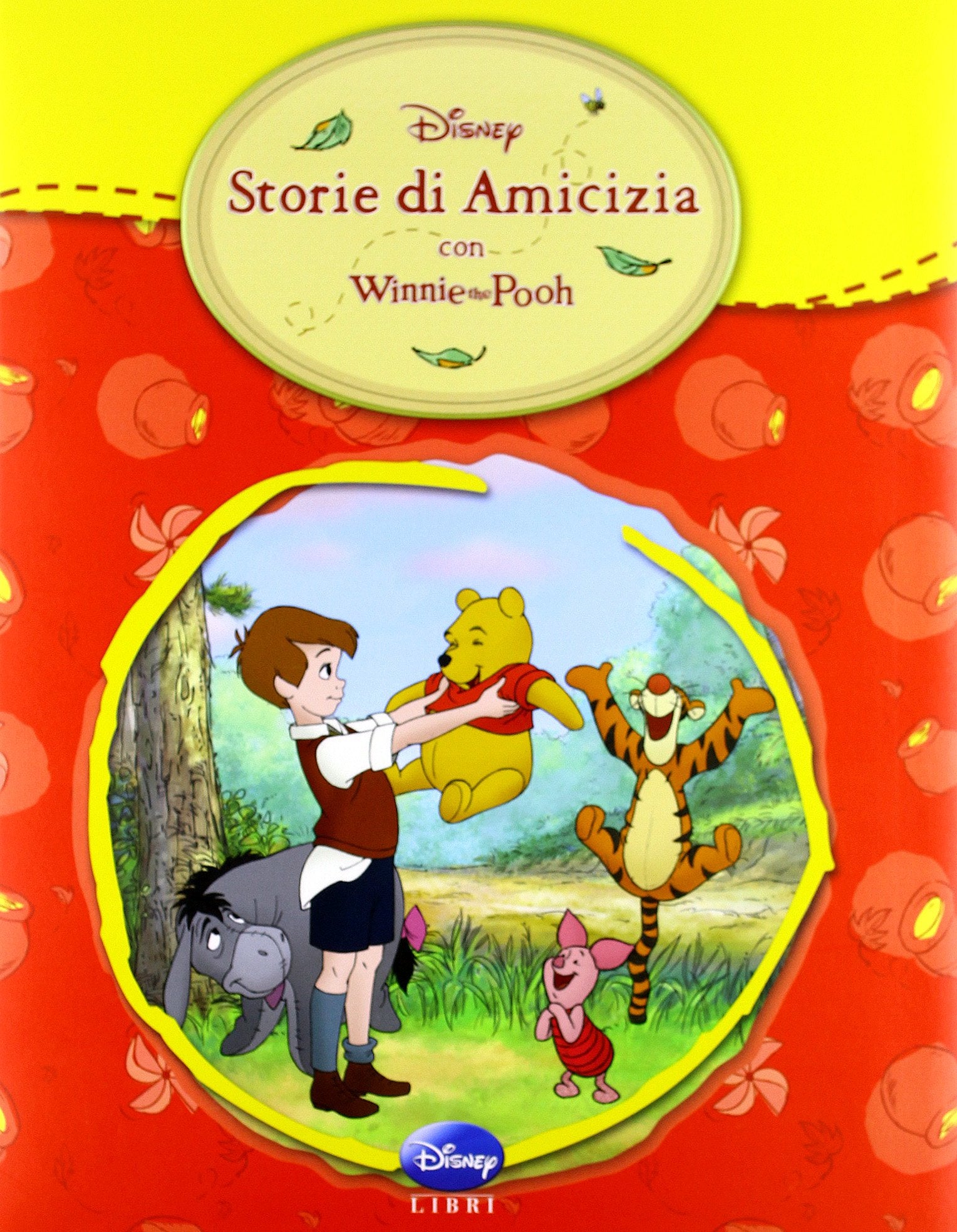 Winnie the Pooh. Storie di amicizia. Ediz. illustrata book