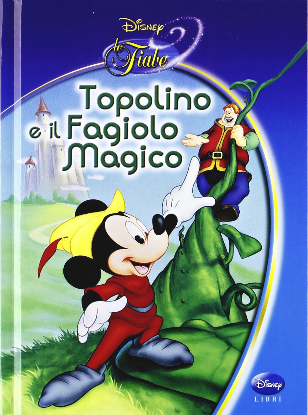 Il fagiolo magico Novels & Short Stories