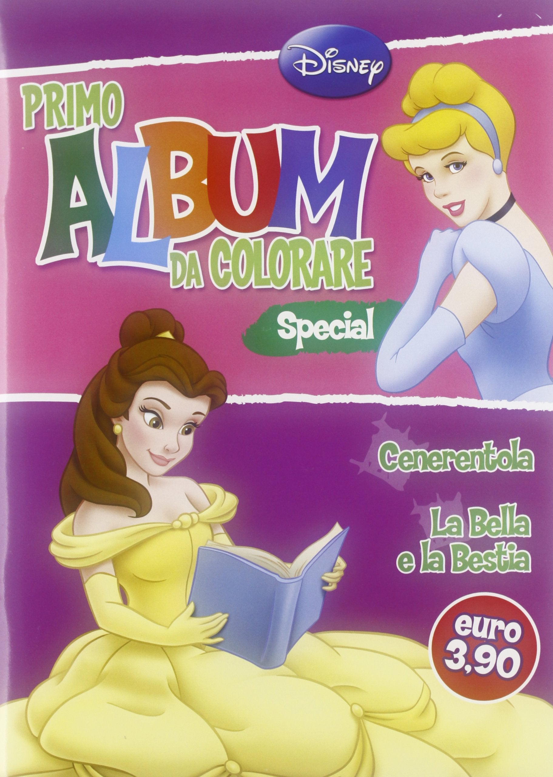 Primo album da colorare special. Cenerentola e la Bella e la Bestia. Ediz. illustrata book