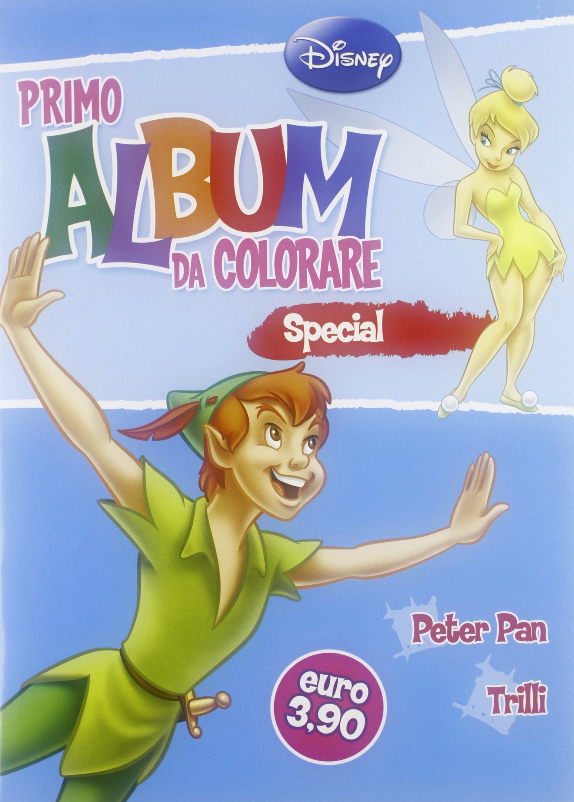 Primo album da colorare special. Peter Pan e Trilli. Ediz. illustrata book