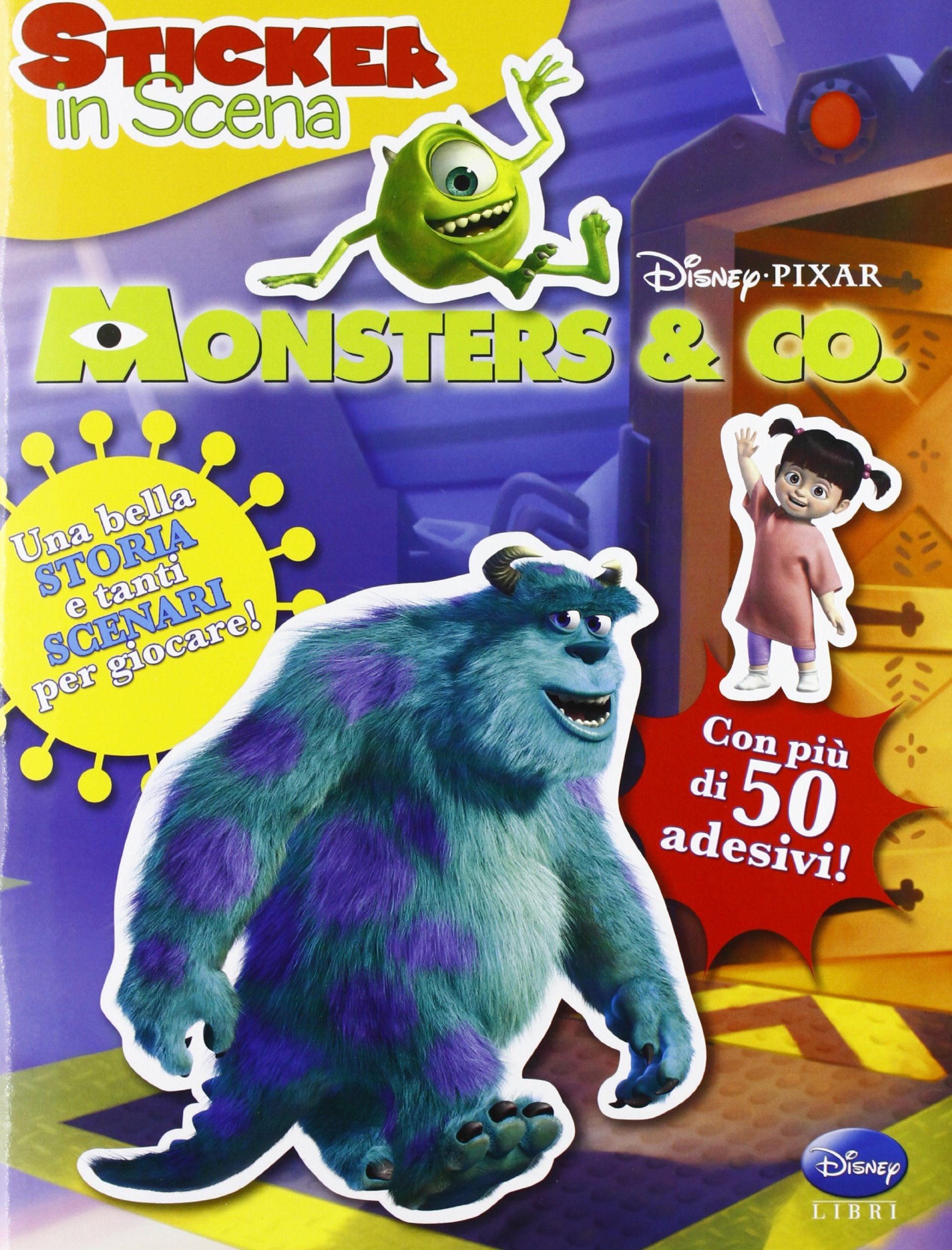 Monsters Inc. Sticker in scena. Con adesivi. Ediz. illustrata book