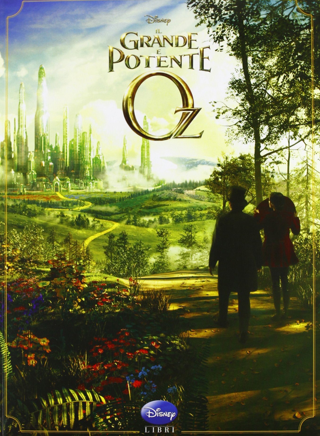 Il grande e potente Oz. Story book. Ediz. illustrata book
