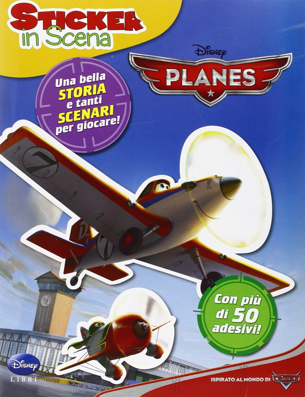 Planes. Sticker in scena. Con adesivi. Ediz. illustrata book