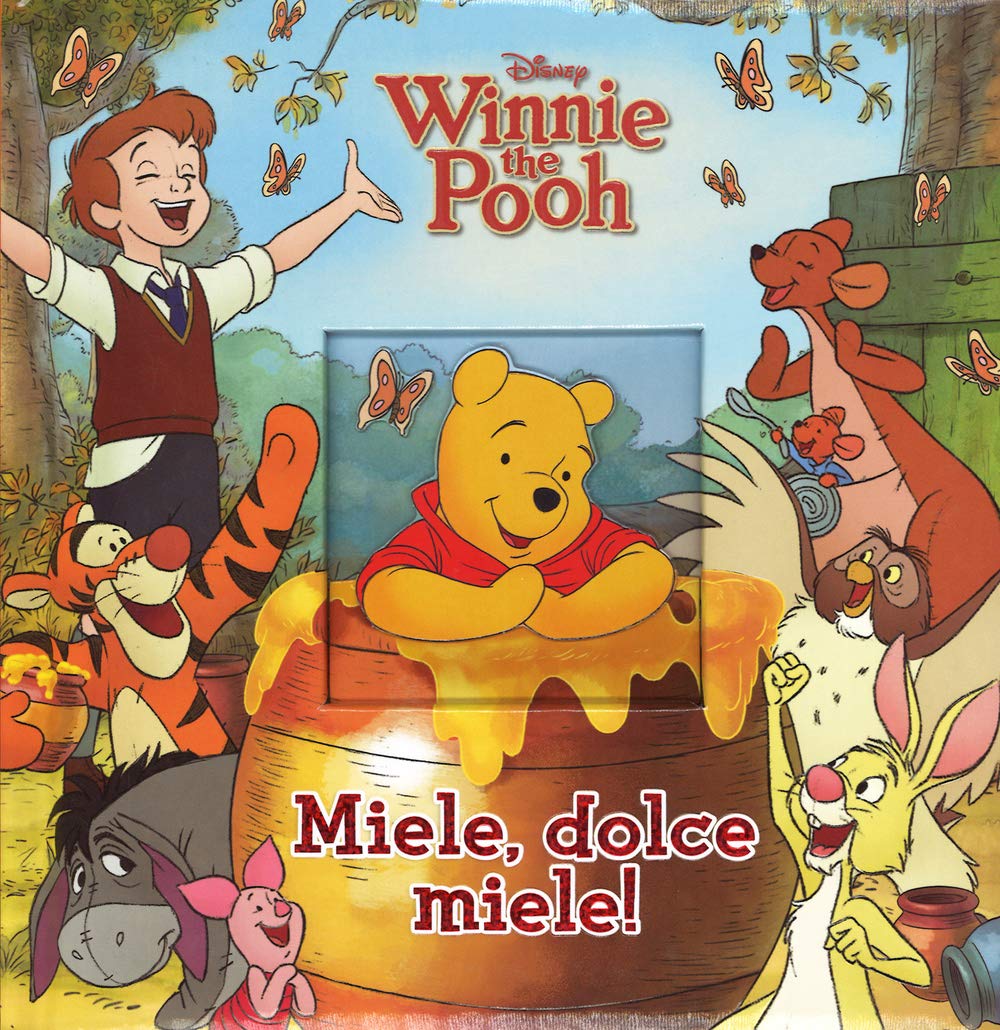 Miele, dolce miele! Winnie the Pooh. Ediz. illustrata book