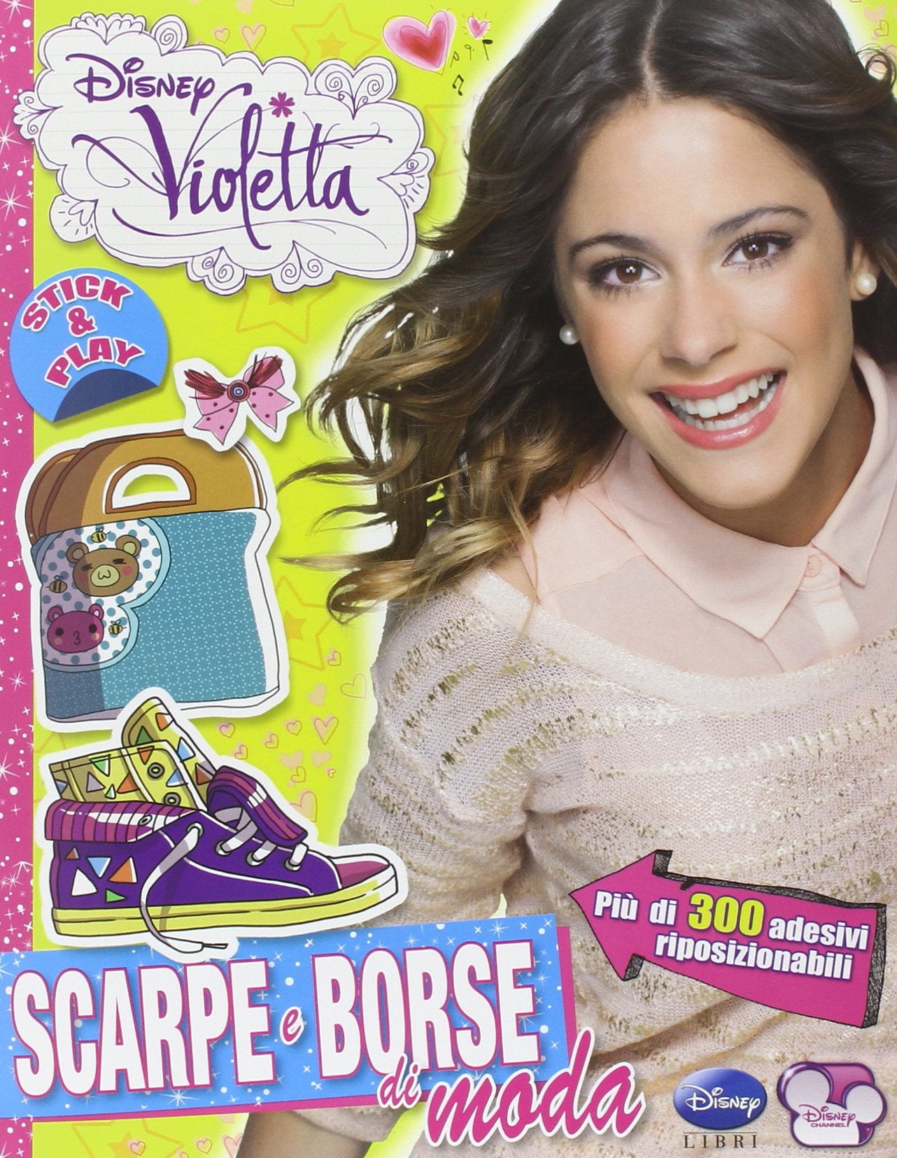 Scarpe e borse di moda. Violetta. Con adesivi. Ediz. illustrata book