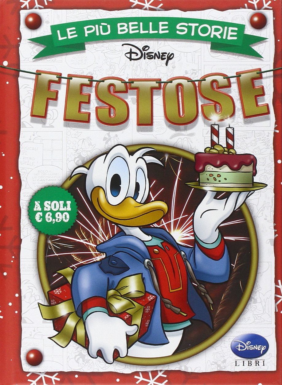 Le più belle storie festose (I fumetti di Disney club) Manga