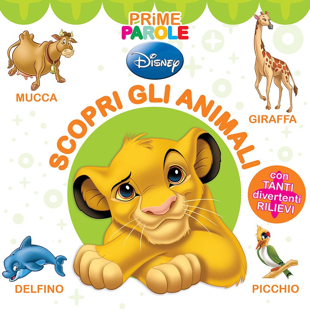 Scopri gli animali. Prime parole (Disney baby) Non-fiction
