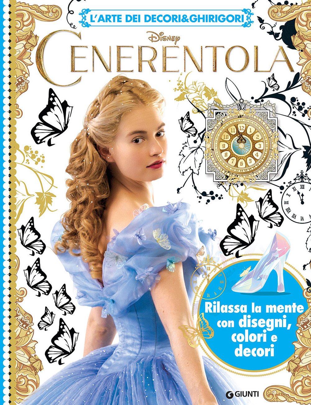 Cenerentola. L'arte dei decori & ghirigori. Ediz. illustrata book