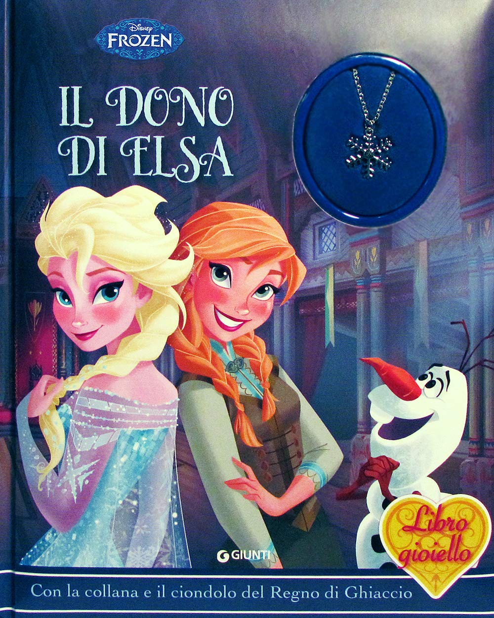Il dono di Elsa. Frozen. Libro gioiello. Ediz. illustrata. Con gadget Children's books