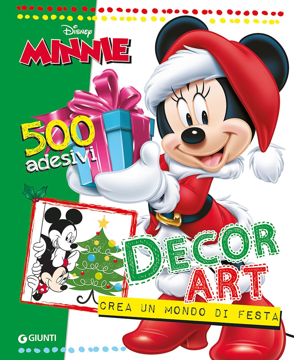 Decor Art. Crea un mondo di festa. Minnie. 500 adesivi book