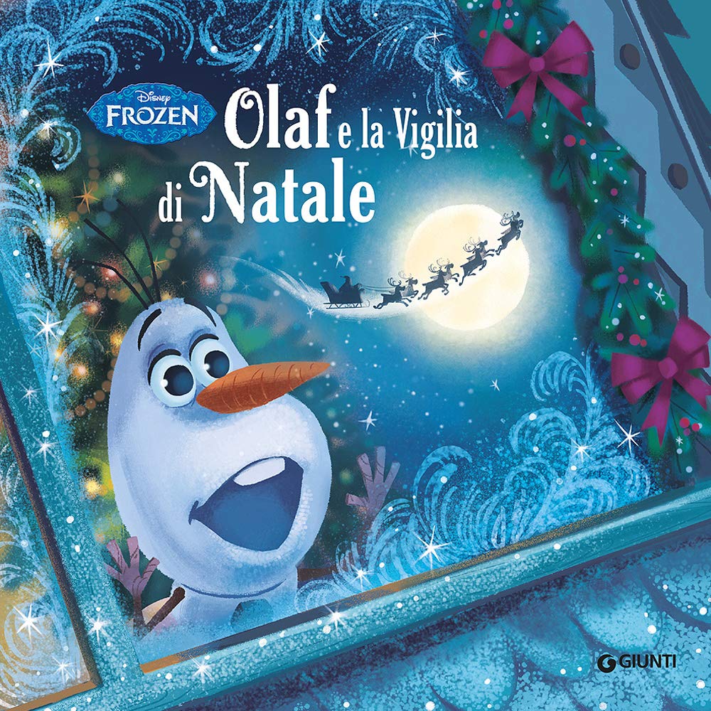 Olaf e la vigilia di Natale. Frozen. Ediz. illustrata book