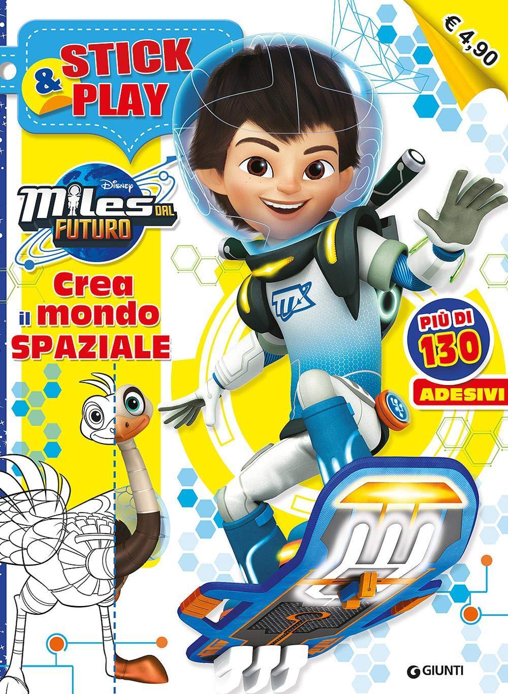 Crea il mondo spaziale. Miles dal futuro. Stick & play. Con adesivi Tiptoi & Games