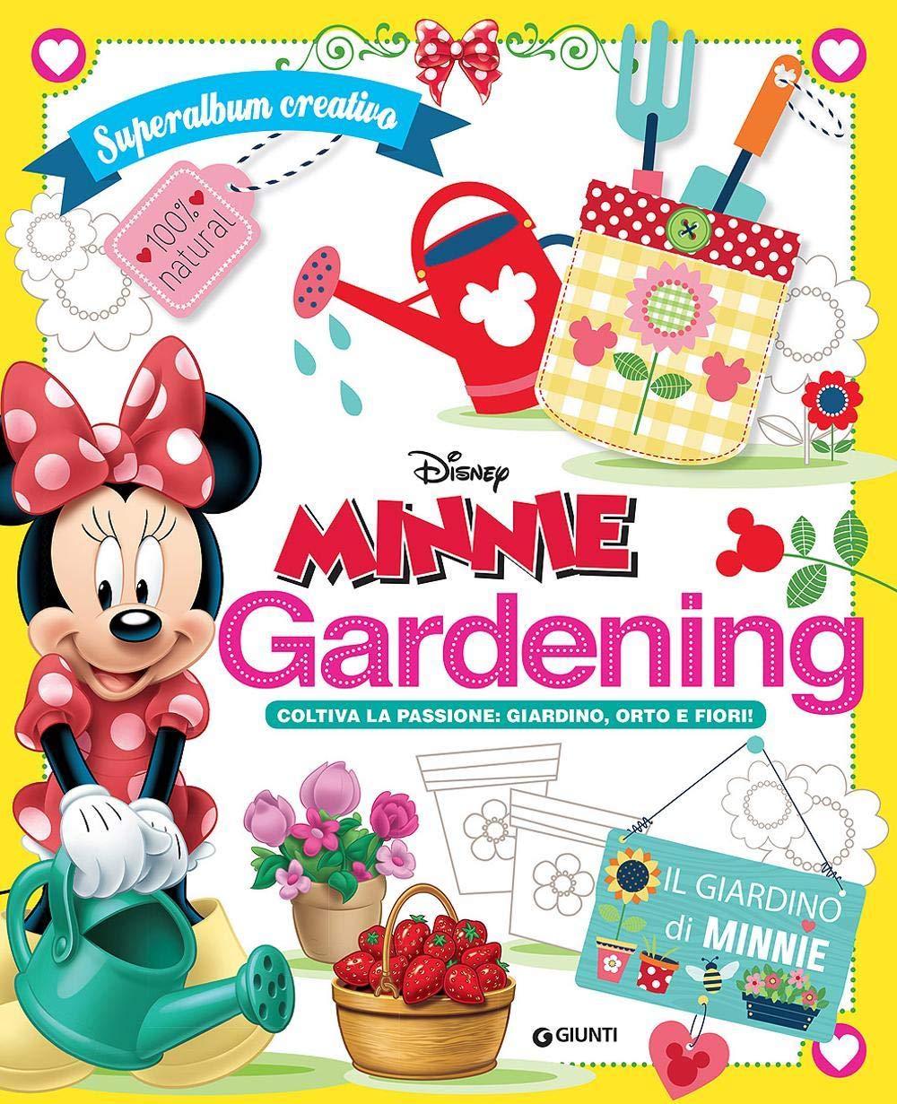 Minni gardening. Coltiva la passione: giardinon orto e fiori! Superalbum creativo book