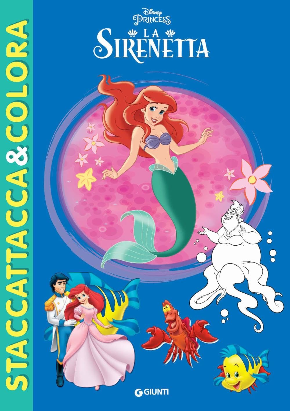 La Sirenetta. Staccattacca e colora. Con adesivi. Ediz. illustrata book