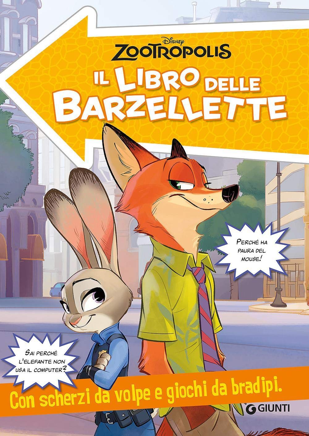 Zootropolis. Il libro delle barzellette. Con scherzi da volpe e giochi da bradipi Tiptoi & Games
