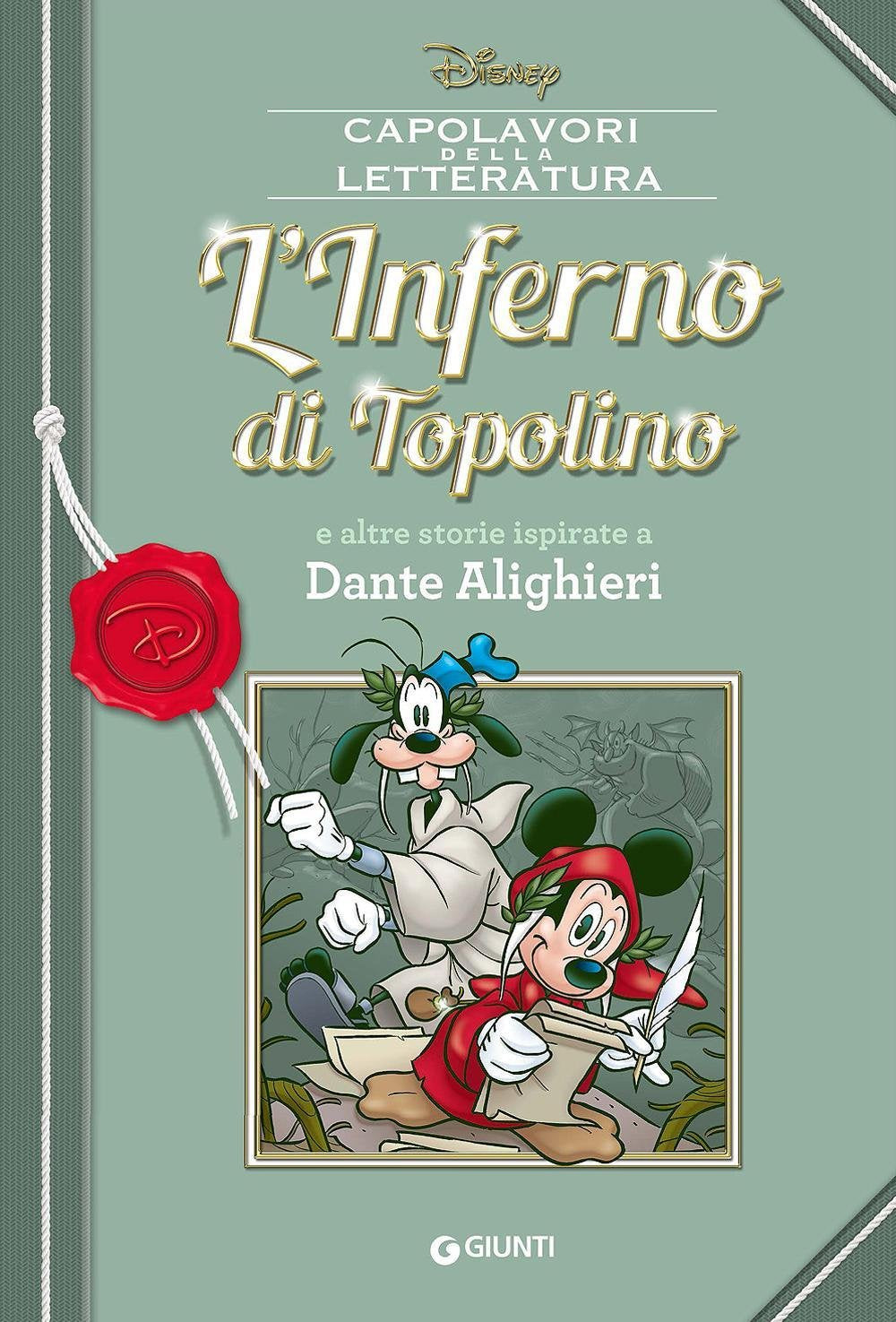 L'inferno di Topolino e altre storie ispirate a Dante Alighieri book