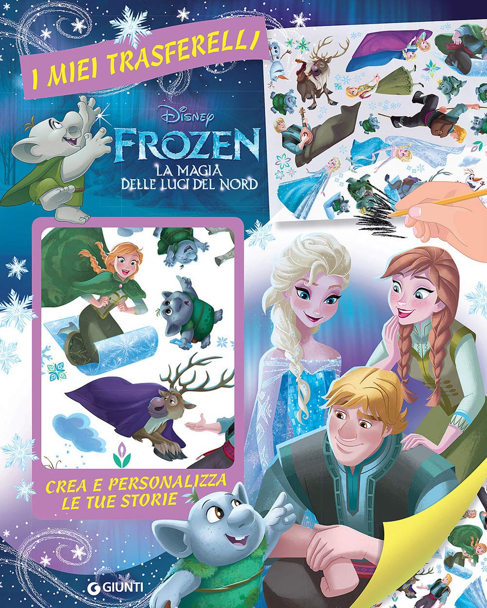 Frozen. La magia delle luci del Nord. I miei trasferelli. Crea e personalizza le tue storie Tiptoi & Games
