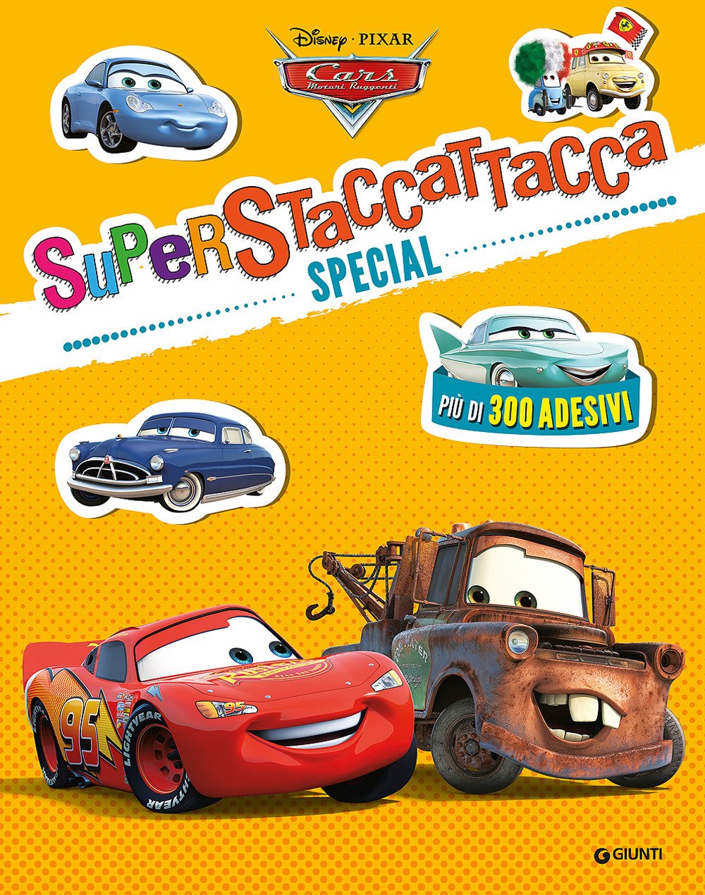 Cars. Superstaccattacca Special. Con adesivi Tiptoi & Games