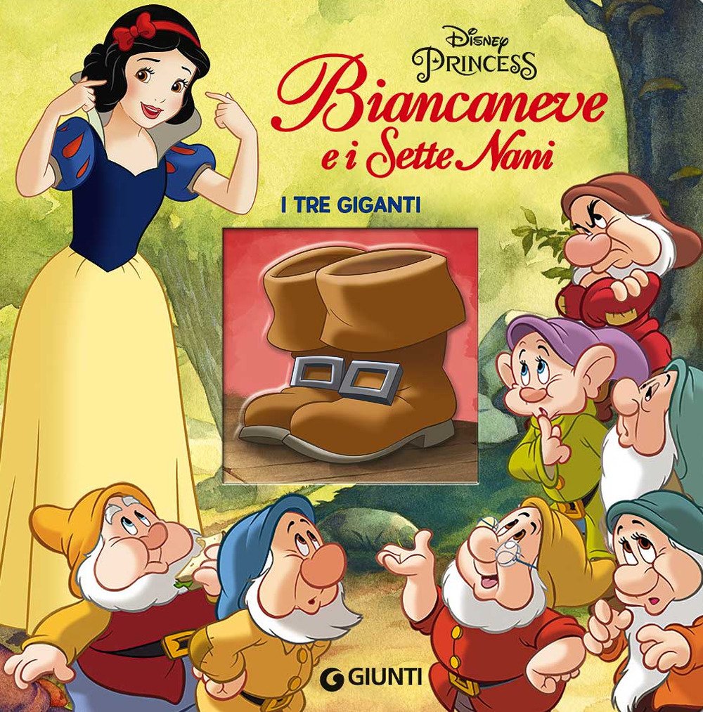 I tre giganti. Biancaneve e i sette nani. Disney princess (Magie cartonate) Children's books