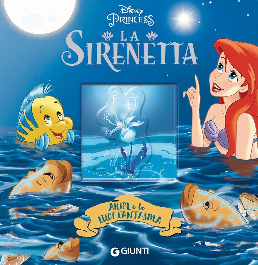 Ariel e le luci fantasma. La Sirenetta (Magie cartonate) Children's books