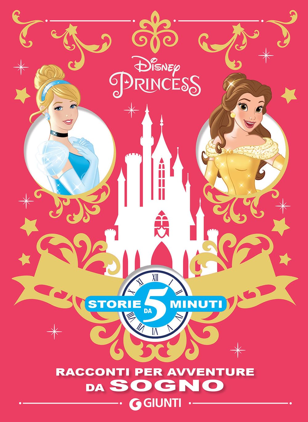 Racconti per avventure da sogno. Principesse (Storie da 5 minuti) Children's books