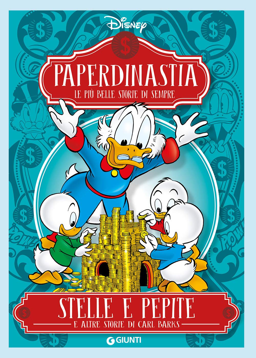 Stelle e pepite e altre storie di Carl Barks. Paperdinastia. Le più belle storie di sempre (I capolavori di Carl Barks) Manga