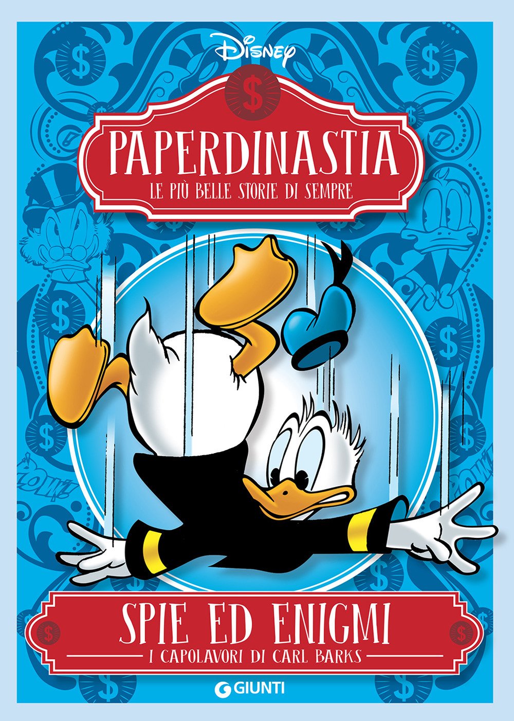 Spie ed enigmi. I capolavori di Carl Barks. Paperdinastia. Le più belle storie di sempre Manga