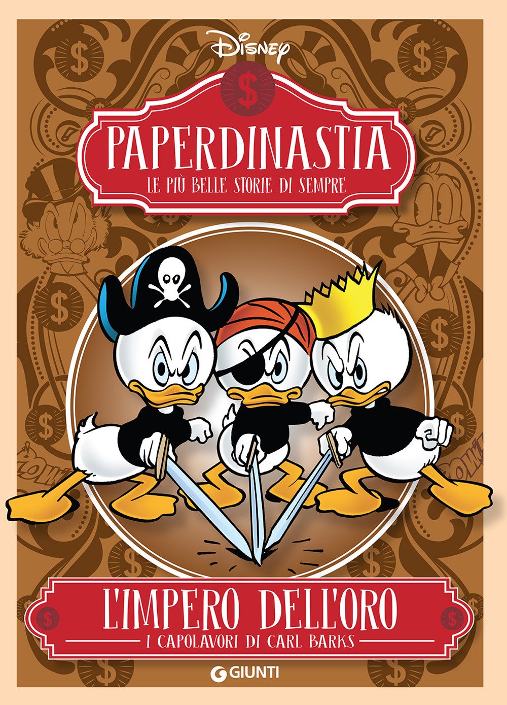 L'impero dell'oro. I capolavori di Carl Barks. Paperdinastia. Le più belle storie di sempre book