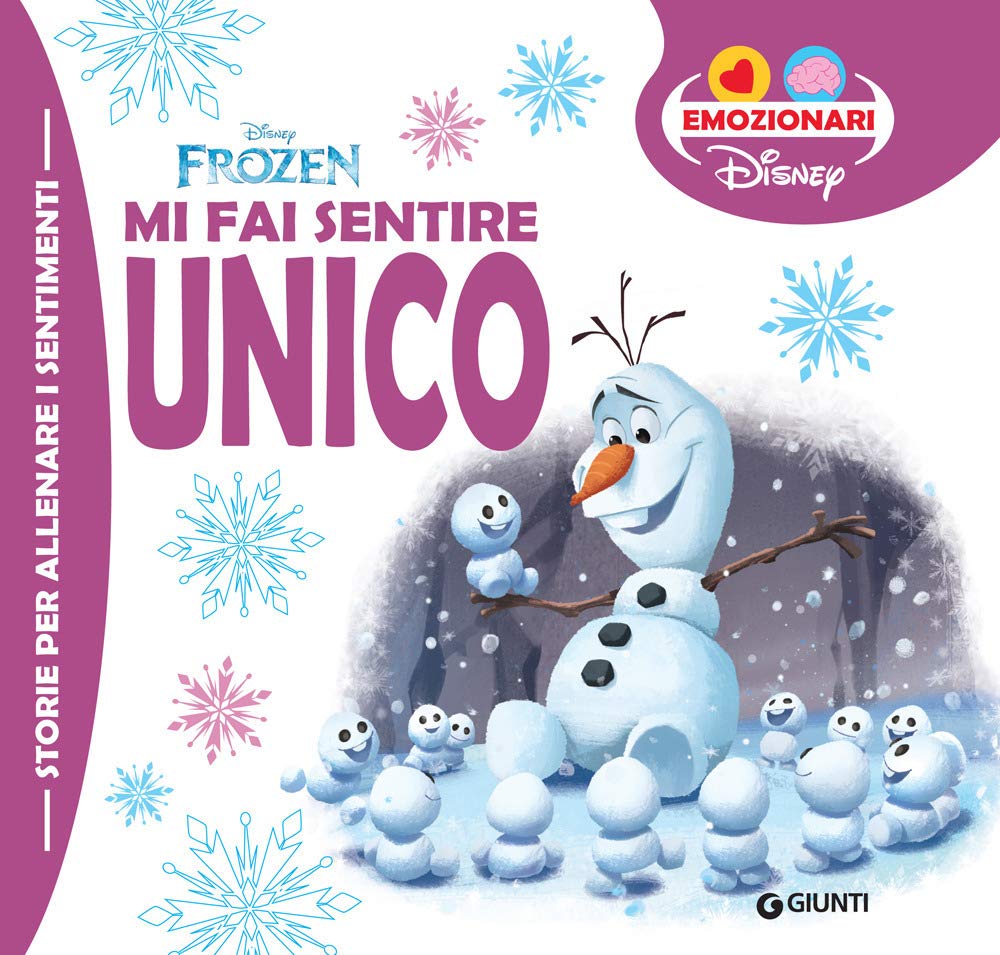 Mi fai sentire unico. Frozen. Ediz. a colori (Gli emozionari) Non-fiction