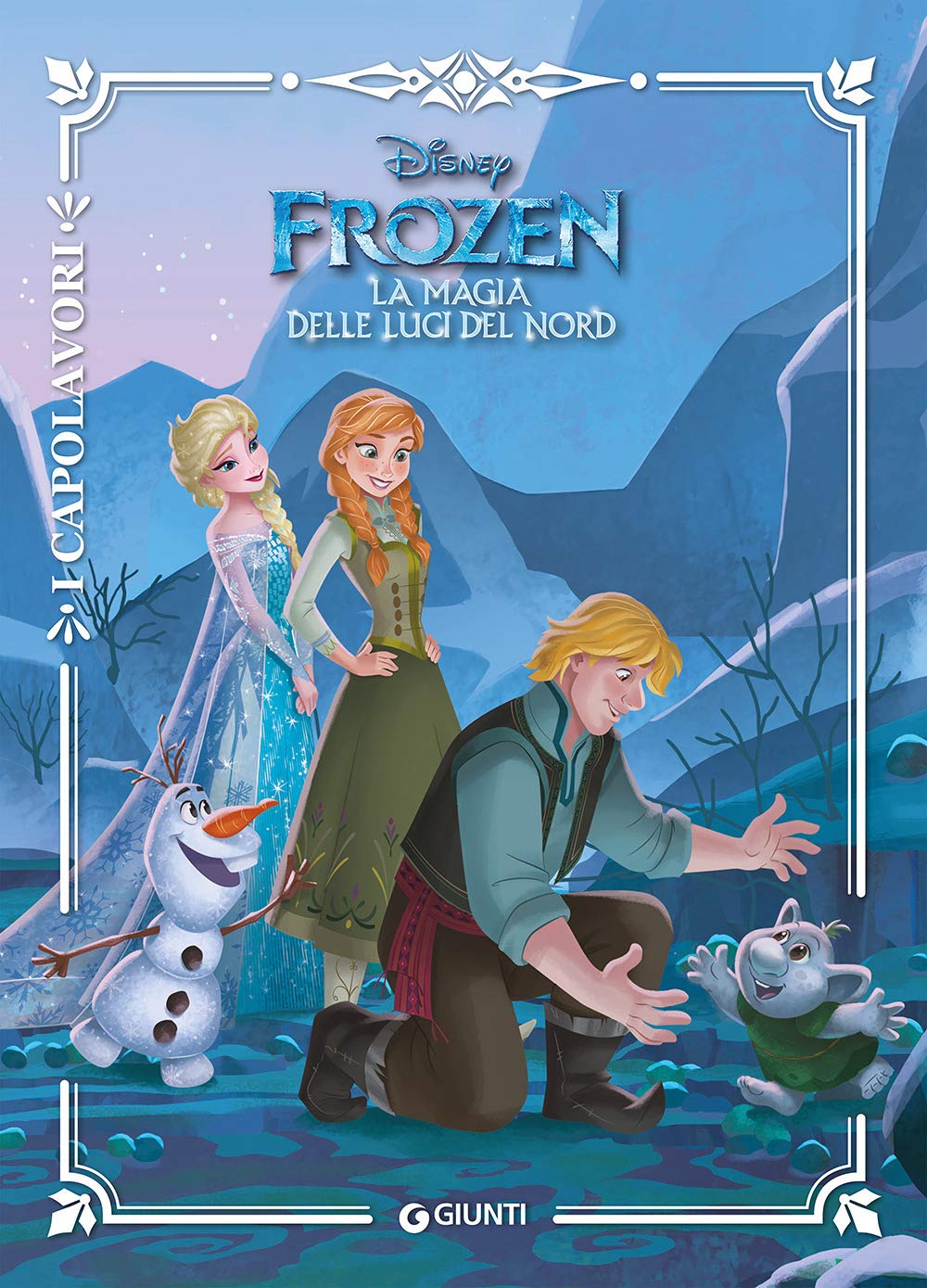 La magia delle luci del Nord. Frozen (I capolavori Disney) Children's books