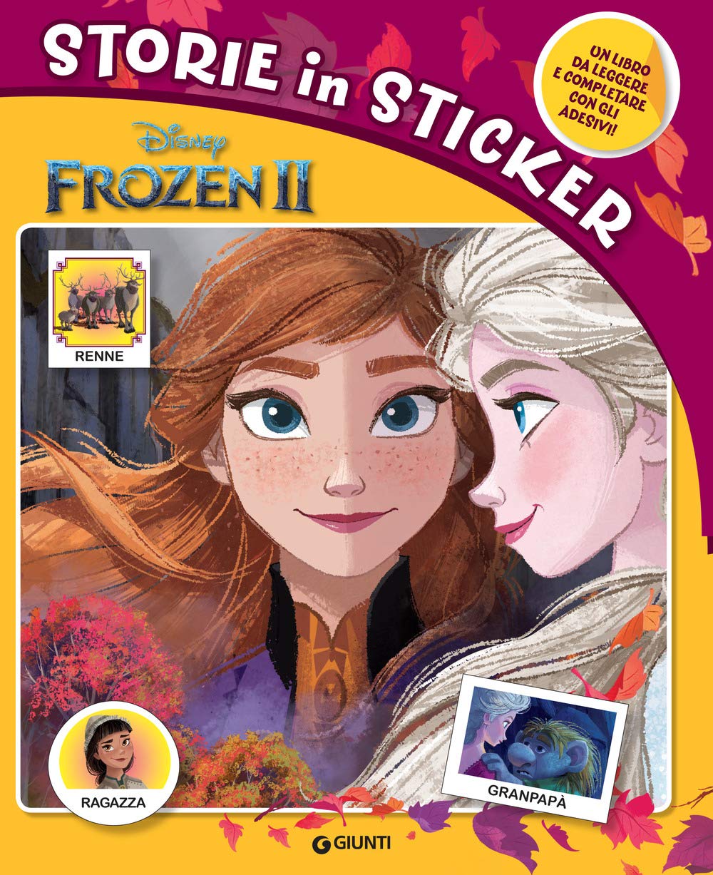 Frozen 2. Storie in sticker. Con adesivi Tiptoi & Games