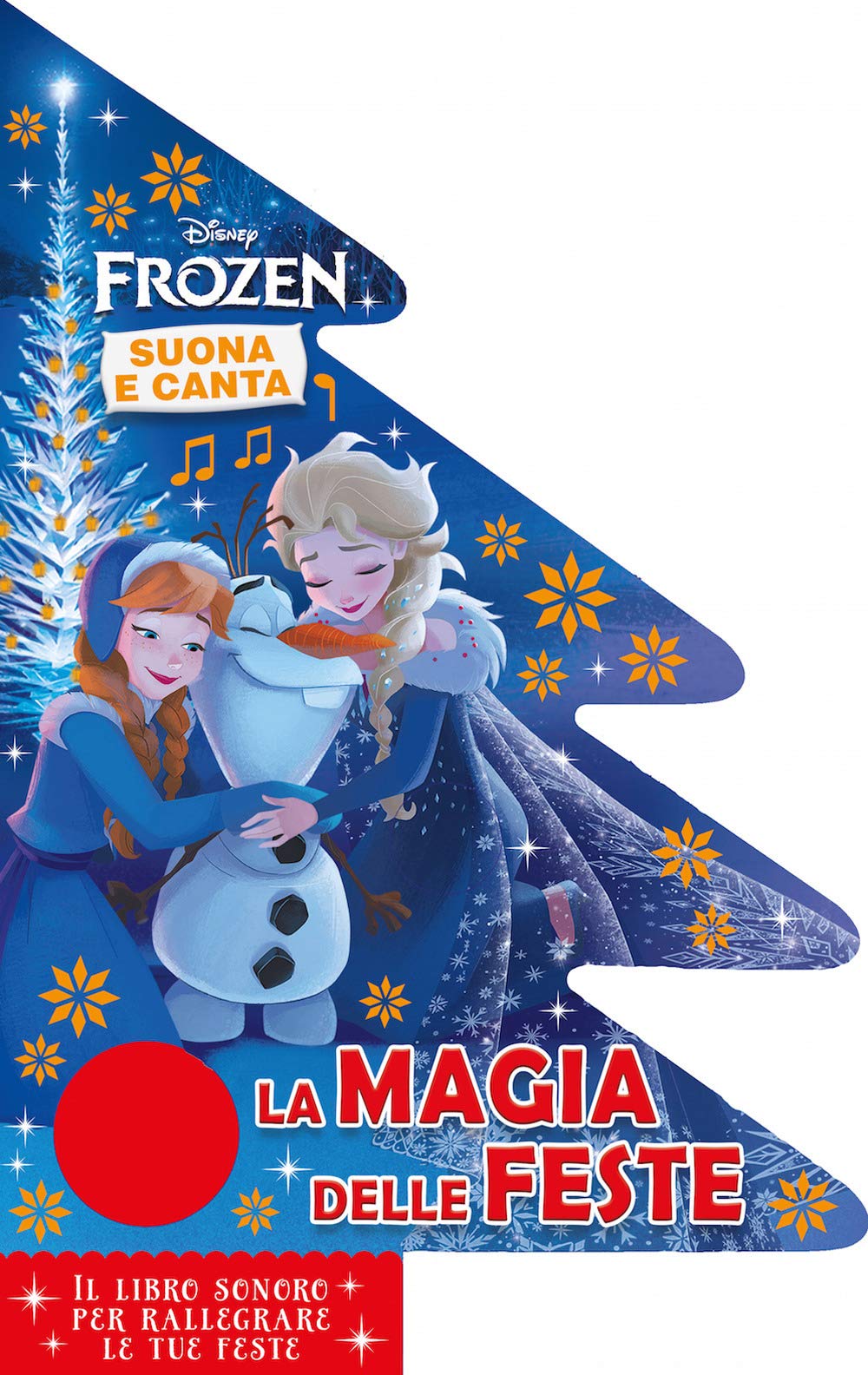 La magia delle feste. Frozen (Il cantalibro) Tiptoi & Games