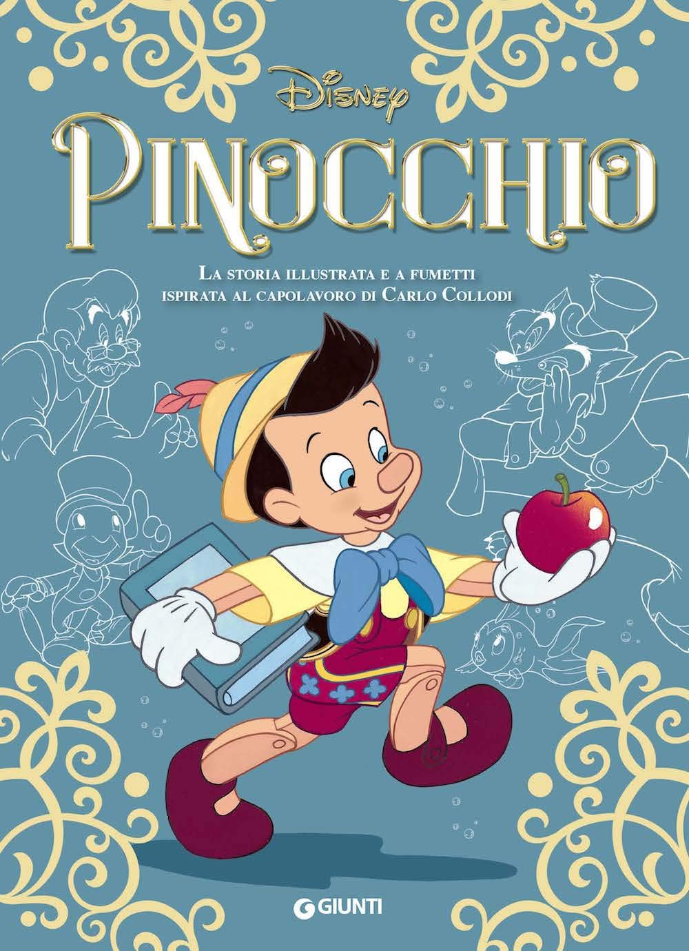 Pinocchio. La storia illustrata e a fumetti ispirata al capolavoro di Carlo Collodi book