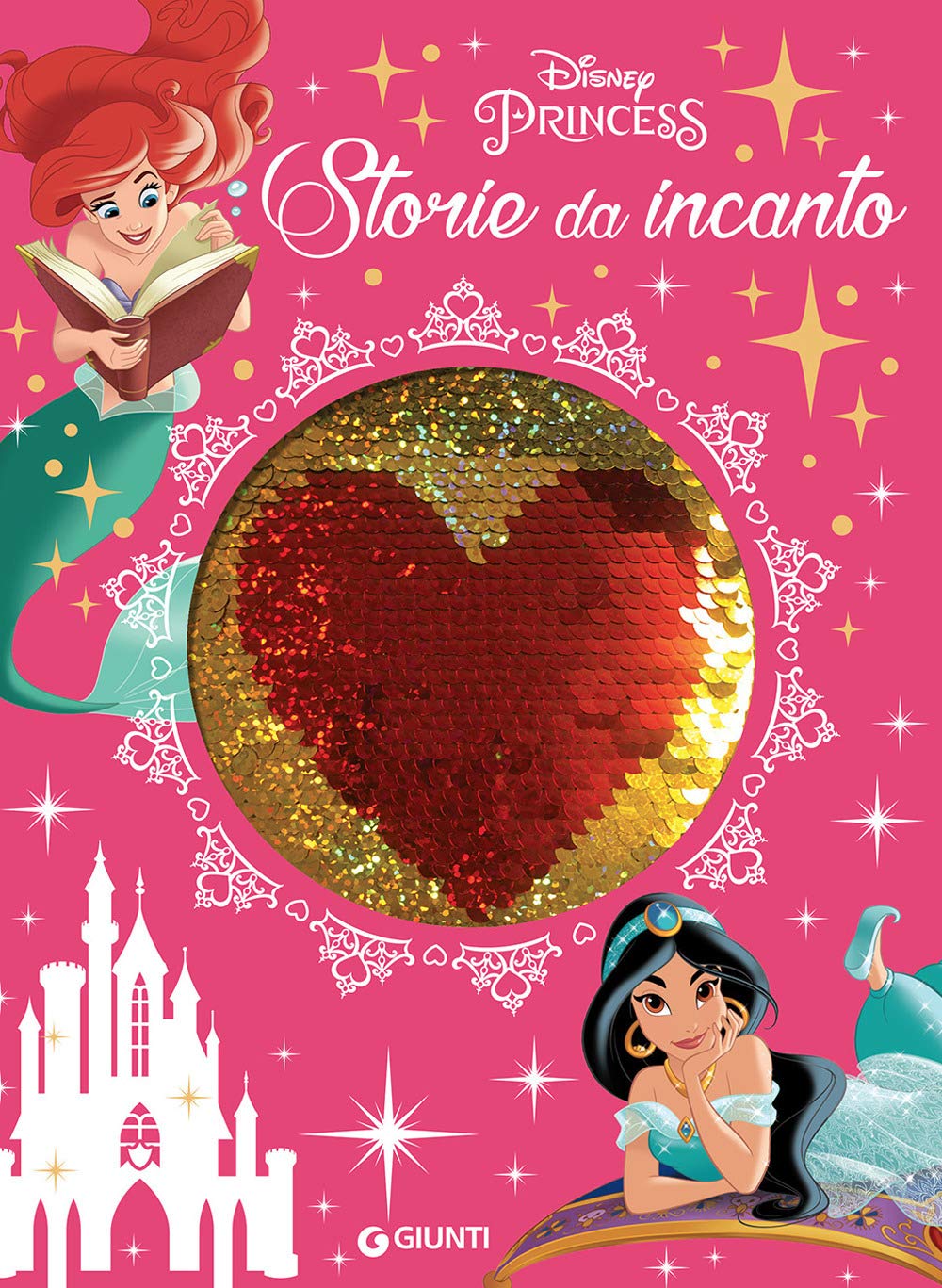 Storie da incanto. Disney Princess. Ediz. a colori book