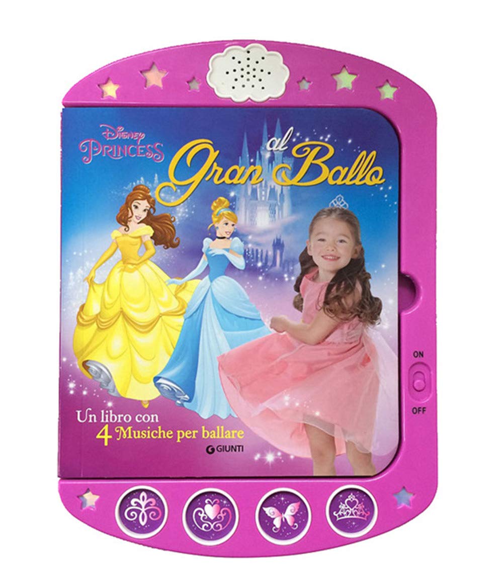 Principesse al gran ballo. Un libro con 4 musiche per ballare book