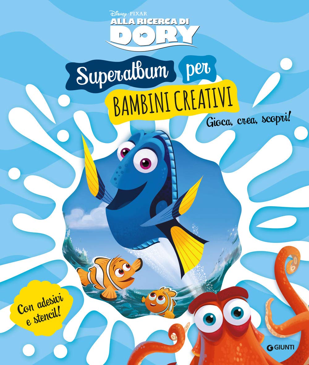 Superalbum per bambini creativi. Gioca, crea, scopri! Alla ricerca di Dory. Ediz. a colori. Ediz. a spirale book