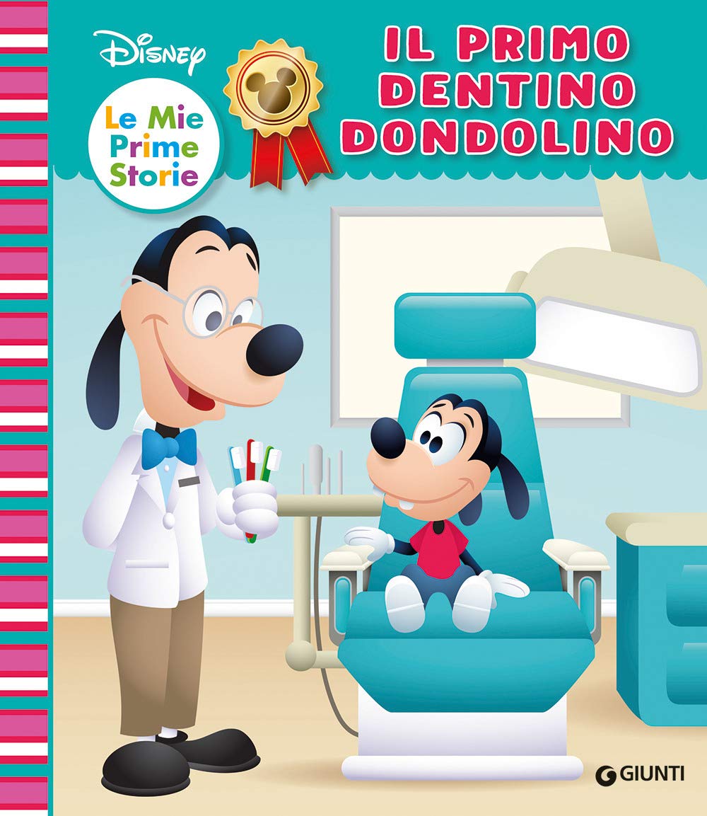 Il primo dentino dondolino. Ediz. a colori (Le mie prime storie) Non-fiction